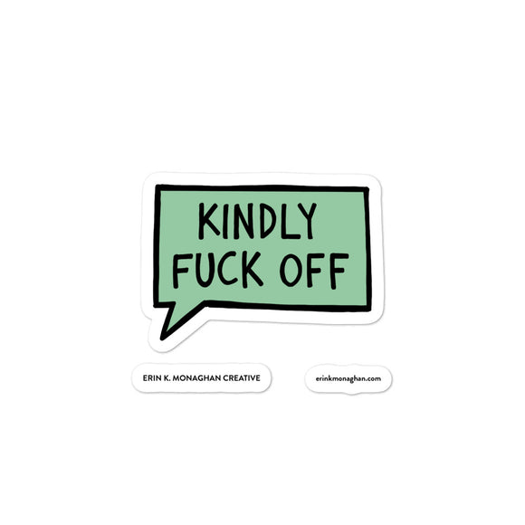 VerySweary™️ Kindly Fuck Off Sticker (3